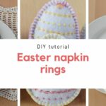 Hand embroidered Easter napkin rings DIY tutorial