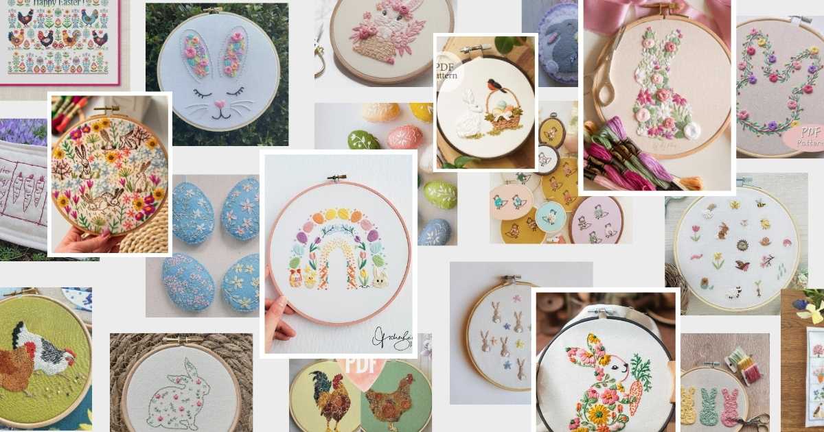 Easter Embroidery Designs: Hand Embroidery Patterns and Kits To Inspire All Skill Levels cover image