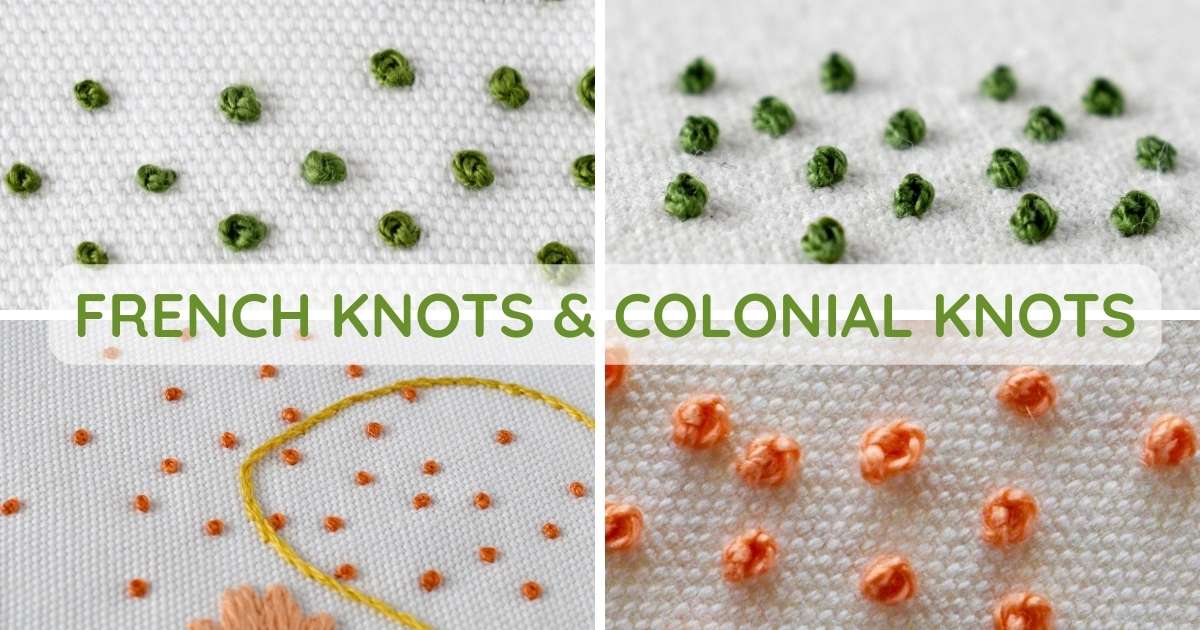 French and Colonial Knots Explained - Hand Embroidery Beginners Guide - Cover image